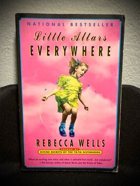 Little Altars Everywhere by Rebecca Wells